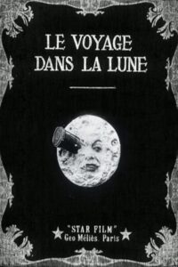 A Trip to the Moon 1902 سفر به ماه