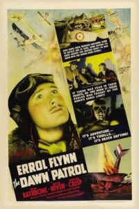 The Dawn Patrol 1938 گشت سپیده دم