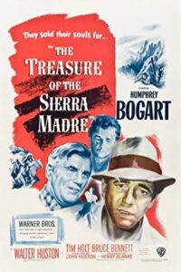 The Treasure of the Sierra Madre 1948 گنج‌های سیرا مادره
