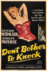 Don’t Bother to Knock 1952 زحمت در زدن به خودت نده