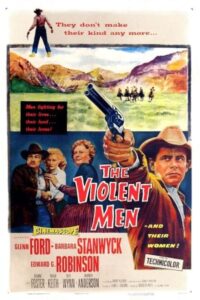The Violent Men 1955 مردان خشن