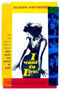 I Want to Live! 1958 می‌خواهم زنده بمانم!