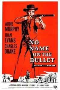 No Name on the Bullet 1959 گلوله ایی بدون نام