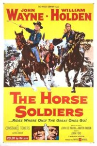The Horse Soldiers 1959 سواره‌نظام