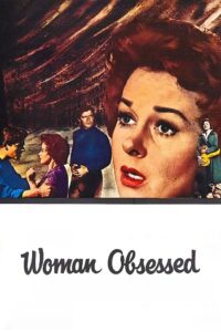 Woman Obsessed 1959 زن وسواس