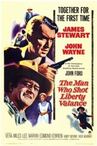 The Man Who Shot Liberty Valance 1962 مردی که لیبرتی والانس را کشت