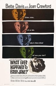 What Ever Happened to Baby Jane? 1962 چه اتفاقی برای کودک جین افتاده است؟
