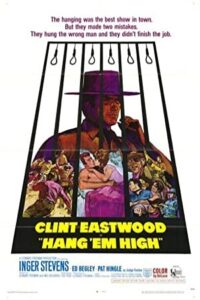Hang ‘Em High 1968 طناب اعدام