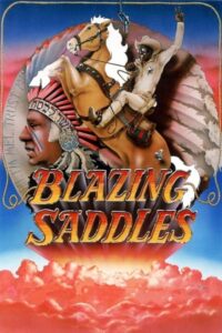 Blazing Saddles 1974 زین‌های شعله‌ور