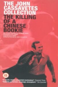 The Killing of a Chinese Bookie 1976 کُشتنِ دلالِ چینی