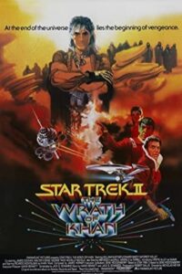 Star Trek II: The Wrath of Khan 1982 پیشتازان فضا ۲: خشم خان