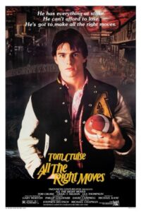 All the Right Moves 1983 تمامی حرکات درست