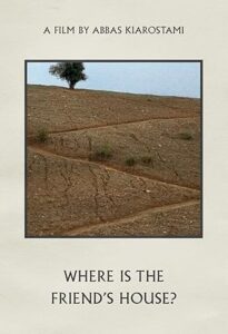 Where Is the Friend's House? 1987 خانه دوست کجاست؟
