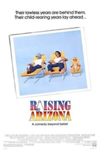 Raising Arizona 1987 بزرگ کردن آریزونا