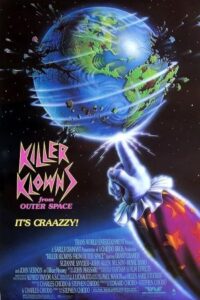 Killer Klowns from Outer Space 1988 قاتل کلونز از فضای بیرونی