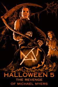 Halloween 5: The Revenge of Michael Myers 1989 هالووین ۵: انتقام مایکل مایرز