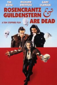 Rosencrantz & Guildenstern Are Dead 1990 روزنکرانتز و گیلدنسترن مرده اند
