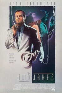 The Two Jakes 1991 دو جیک