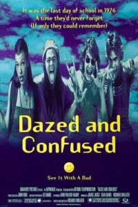 Dazed and Confused 1993 خسته و گیج