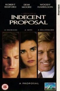 Indecent Proposal 1993 پیشنهاد بی شرمانه