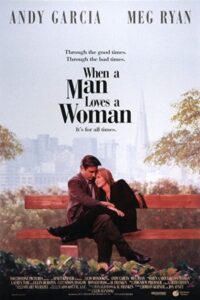 When a Man Loves a Woman 1994 وقتی که مردی زنی را دوست دارد