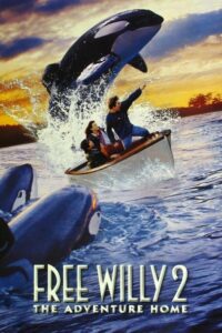 Free Willy 2: The Adventure Home 1995 نهنگ آزاد ۲: ماجراجویی به سوی خانه