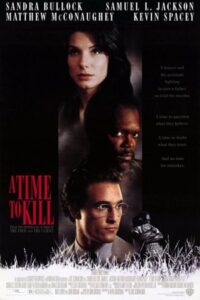 A Time to Kill 1996 زمانی برای کشتن