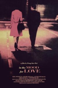 In the Mood for Love 2000 در روحیه عشق