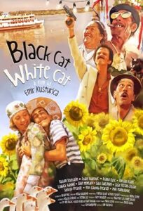 Black Cat, White Cat 1998 گربه سیاه ، گربه سفید