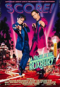 A Night at the Roxbury 1998 شبی در راکسبری