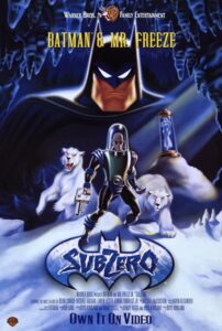 Batman & Mr. Freeze: SubZero 1998 بتمن و آقای فریز: زیر صفر