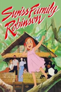 The Swiss Family Robinson Flone of the Mysterious Island 1981 خانواده دکتر ارنست _ خانواده سوئیسی رابینسون: جزیره اسرارآمیز فلون