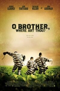 O Brother, Where Art Thou? 2000 ای برادر، کجایی؟