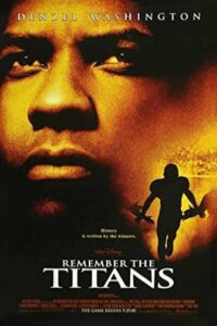 Remember the Titans 2000 تایتان ها را به خاطر بسپار