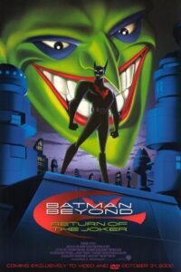 Batman Beyond: Return of the Joker 2000 بتمن ماورایی: بازگشت جوکر