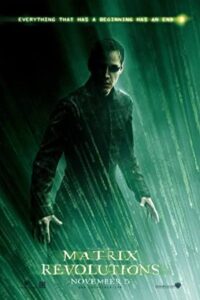 The Matrix Revolutions 2003 انقلاب‌های ماتریکس