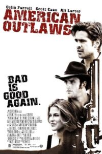 American Outlaws 2001 یاغیان آمریکا