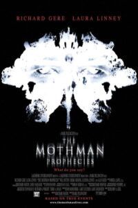 The Mothman Prophecies 2002 پیشگویی‌های مرد شاپرکی