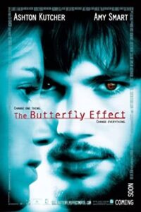 The Butterfly Effect 2004 اثر پروانه‌ای