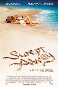 Swept Away 2002 شیفتگی
