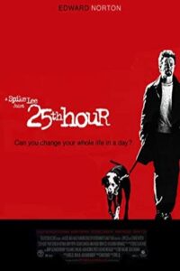 25th Hour 2002 ساعت بیست و پنجم