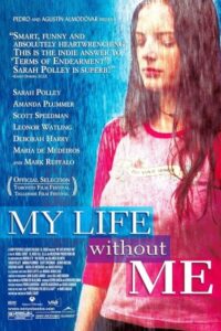 My Life Without Me 2003 زندگی من بدون من