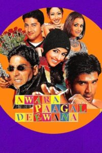 Awara Paagal Deewana 2002 آواره مجنون دیوانه