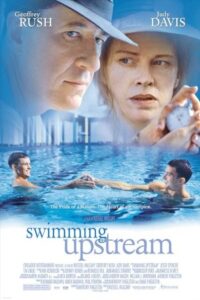 Swimming Upstream 2003 شنا در بالادست