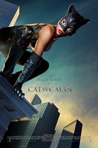 زن گربه ای Catwoman 2004