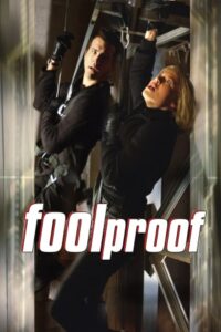 Foolproof 2003 عملیات ناممکن