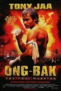 Ong-Bak: The Thai Warrior 2003 اونگ-بک: مبارز تایلندی