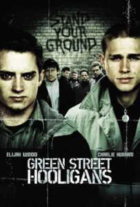 Green Street Hooligans 2005 هولیگان‌های خیابان سبز