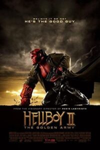 Hellboy 2: The Golden Army 2008 پسر جهنمی 2 - ارتش طلایی