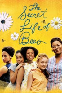 The Secret Life of Bees 2008 زندگی مخفی زنبورها
